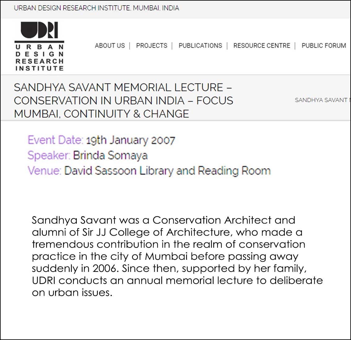 Sandhya Savant memorial lecture conservation in Urban India - Focus Mumbai Continuity and Change , Urban Design Research Institute Mumbai India